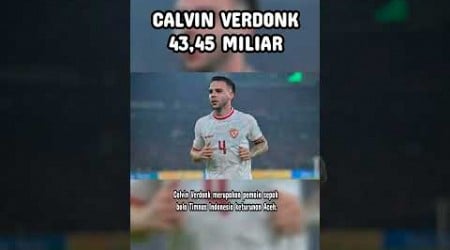 INDONESIA BERUNTUNG PUNYA CALVIN VERDONK #beritaterbaru