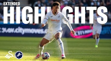 Swansea City v Millwall | Extended Highlights