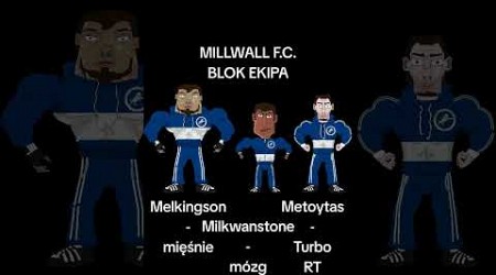 Blok Ekipa Millwall F.C.: Melkingson, Metoytas i Milkwanstone #blokekipa #millwall #millwallfc