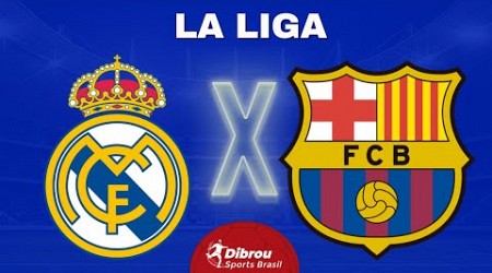 REAL MADRID X BARCELONA AO VIVO LA LIGA DIRETO DO SANTIAGO BERNABEU | RODADA 11 - NARRAÇÃO