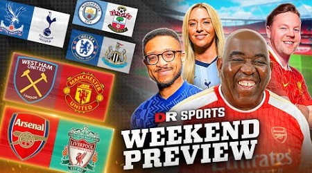 Arsenal vs Liverpool CLASH! Man United To Beat West Ham? | Weekend Preview