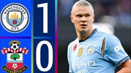 Manchester City vs Southampton 1-0 - All Goals &amp; Extended Highlights | Premier League 2024/25