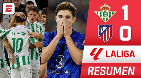 ATLÉTICO de MADRID sufrió duro golpe vs BETIS por 1-0 en el Benito Villamarín | La Liga | Resumen