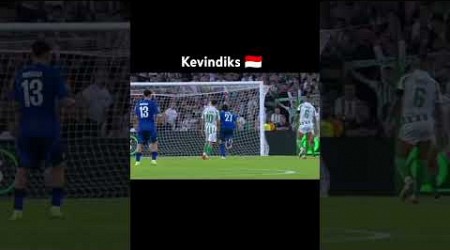 Kevindiks Vs Real Betis #timnasindonesia #garudaindonesia #timnasday #football #soccer #kevindiks