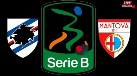 Sampdoria vs Mantova - Serie B - LIVE