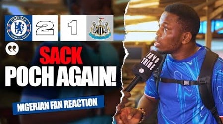 CHELSEA 2-1 NEWCASTLE ( Mekele - NIGERIAN FANS REACTION) - Premier League 24-245 HIGHLIGHTS