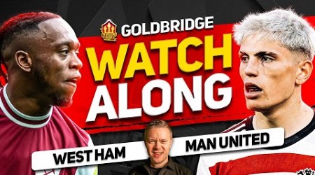 WEST HAM vs MANCHESTER UNITED Live With MARK GOLDBRIDGE!