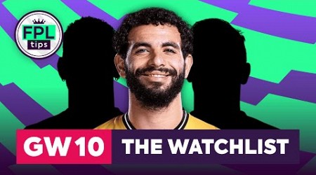 FPL GW10: THE WATCHLIST | Ait-Nouri Scores Again | Gameweek 10 | Fantasy Premier League 2024/25 Tips