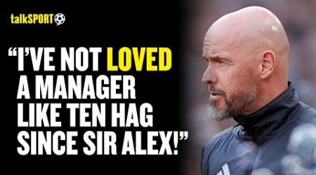 Man United Fan SYMPATHISES with Ten Hag After Sacking, Admitting He Loved Him Like Sir Alex! 