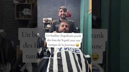 Un barbier Napolitain prank ses clients avec la Juventus 