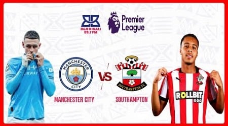 #FULLGAME: #PREMIER-LEAGUE/MANCHESTER CITY 1 - 0 SOUTHAMPTON