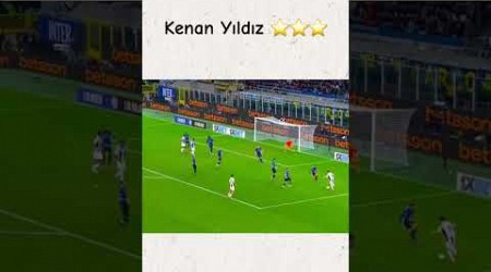 Juventus&#39;un Kenan Yıldız&#39;ı İnter&#39;e 2 gol attı 