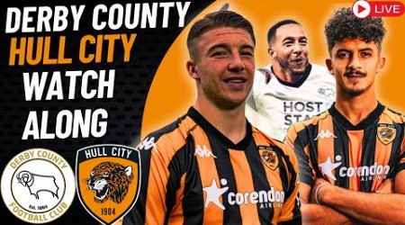 Derby County VS Hull City Watch Along