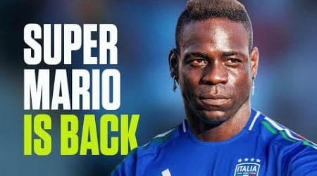 MARIO BALOTELLI IS BACK IN SERIE A