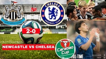 Newcastle vs Chelsea 2-0 Live Stream Carabao Cup Football EFL Match Today Score 2024 Highlights FC