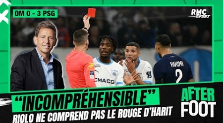 OM 0-3 PSG : &quot;Incompréhensible, exaspérant&quot; Riolo ne comprend pas le rouge d&#39;Harit