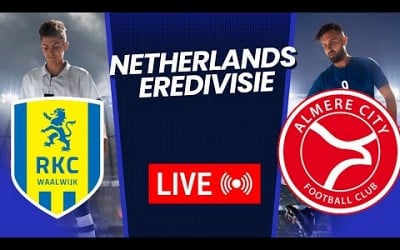 RKC Waalwijk vs Almere City FC Live wedstrijd voetbal Nederland Eredivisie