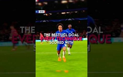 The best Champions League goal scored with every technique