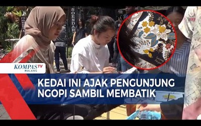 Unik dan Beda, Bersantai Ngopi dan Membatik