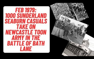 Feb 1979 : 1000 Sunderland Seaburn Casuals Take On Newcastles Toon Army In The Battle Of Bath Lane