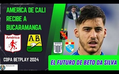 El futuro de Beto da Silva en la Liga 1 | America de Cali recibirá al Bucaramanga hoy