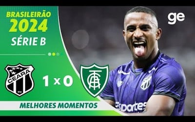 CEARÁ 1 X 0 AMÉRICA-MG | MELHORES MOMENTOS | 37ª RODADA BRASILEIRÃO SÉRIE B 2024 | ge.globo