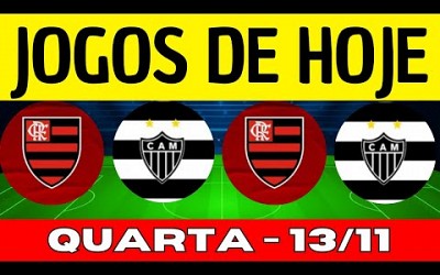 JOGOS DE HOJE | QUARTA-FEIRA 13/11/2024 | JOGOS DE HOJE AO VIVO BRASILEIRÃO 2024 | JOGO DE HOJE