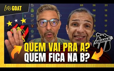 CEARÁ E SPORT ENTRE ALTOS E BAIXOS: QUEM AVANÇA PARA A SÉRIE A? l LETS GOAT