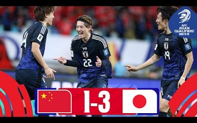 Japan fully on track! | China PR - Japan | Highlights #AsianQualifiers - Road To 26