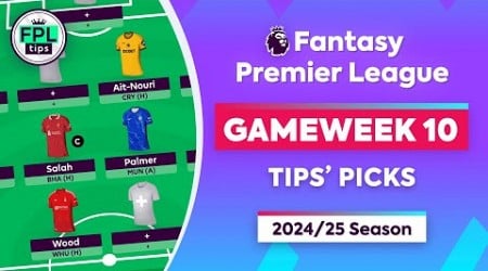 FPL GW10: TIPS&#39; PICKS | Salah, Ait-Nouri &amp; Wood | Gameweek 10 | Fantasy Premier League 2024/25