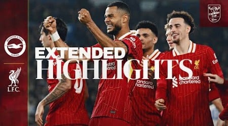 Extended Highlights: FIVE Goals as Gakpo &amp; Diaz Secure Quarter-Finals | Brighton 2-3 Liverpool