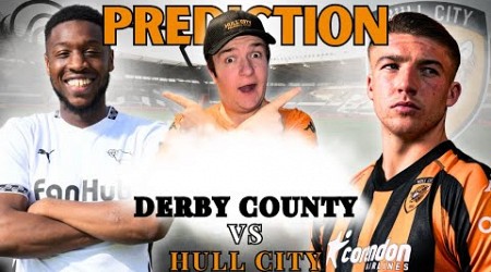 A DOGFIGHT For 3 Points?!?! Derby County VS Hull City Prediction