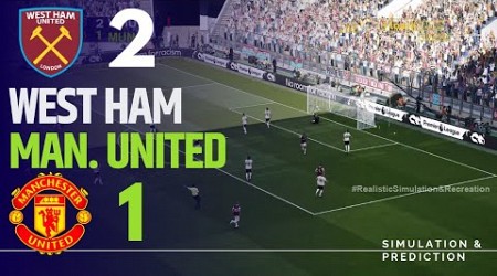 WEST HAM 2-1 MANCHESTER UNITED • Highlights • Premier League 24/25 | Simulation/Recreation