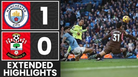 EXTENDED HIGHLIGHTS: Manchester City 1-0 Southampton | Premier League