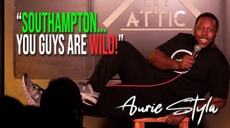 Every Southampton Show, Is Crazy || Aurie Styla (Stand Up Comedy)