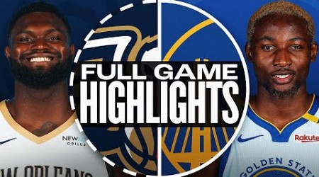 PELICANS at WARRIORS | FULL GAME HIGHLIGHTS | October 29, 2024