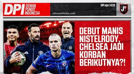 MANCHESTER UNITED PERTAHANKAN NISTELROOY? CHELSEA AKAN JADI KORBAN LAGI? - DPI - EPS 1428