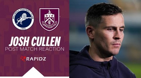 Cullen Disappointed With Result In London | REACTION | Millwall 1-0 Burnley