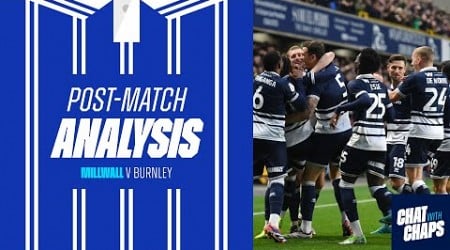 POST MATCH ANALYSIS - MILLWALL V BURNLEY #millwallfc #MILLWALL #burnley #burnleyfc