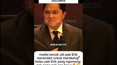 ERICK THOHIR JELEK-JELEK PEMILIK INTERMILAN DULUNYA