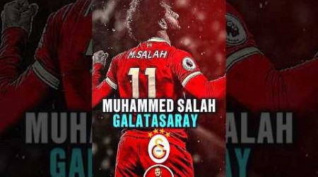 MUHAMMED SALAH GALATASARAY’A GELEBİLİR ✅ #salah #galatasaray #futbol