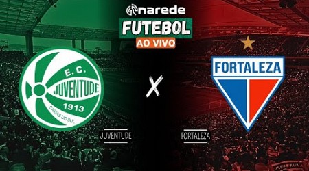 JUVENTUDE X FORTALEZA AO VIVO - BRASILEIRÃO 2024 AO VIVO - DIRETO DA VILA BELMIRO