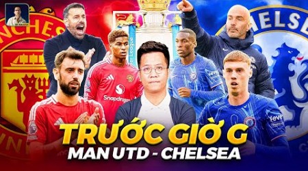 THE LOCKER ROOM | TRƯỚC GIỜ G: MAN UTD CÓ ĐÁNH BẠI NỔI CHELSEA ĐỂ CHÀO ĐÓN AMORIM KHÔNG?