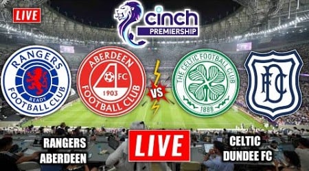 Celtic vs Dundee | Scottish Premiership | Aberdeen vs Rangers