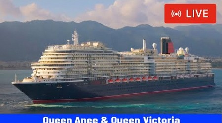 SHIPS TV - Queen Anne &amp; Queen Victoria Departing Port of Southampton (LIVE)