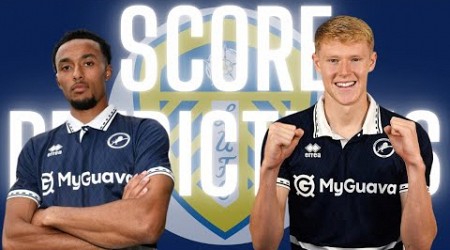 SCORE PREDICTIONS- MILLWALL V LEEDS UNITED #millwall #leedsunited #championship #efl