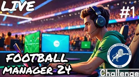 Football Manager 2024 Live ! Online Match &amp; Career Mode Challenge Millwall FC