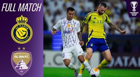 Al Nassr (KSA) - Al Ain FC (UAE) | Full Match | AFC Champions League™ Elite