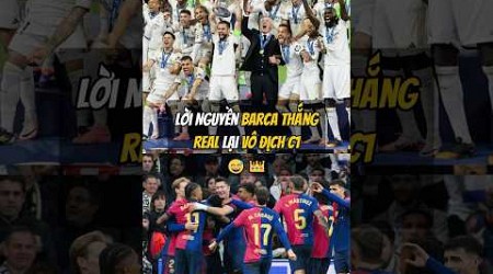 Lời Nguyền Barca Thắng, Real Lại Vô Địch Champions League 