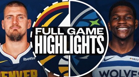 NUGGETS at TIMBERWOLVES | FULL GAME HIGHLIGHTS | November 1, 2024